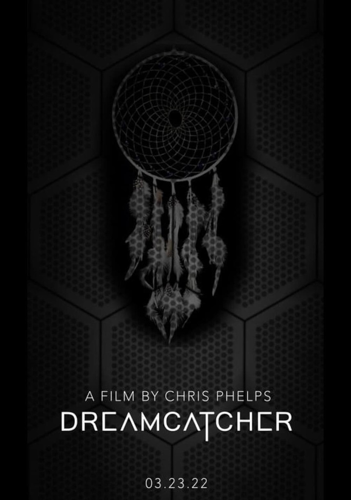 Dreamcatcher