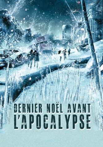 Dernier Noël avant l'Apocalypse