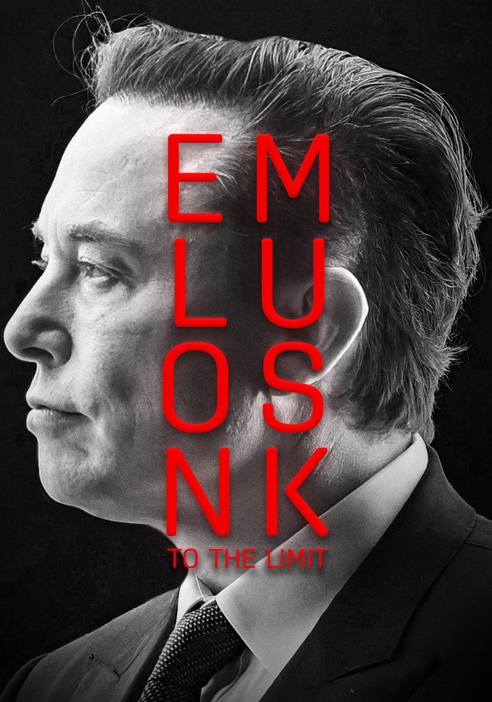 Elon Musk: To the Limit - watch streaming online