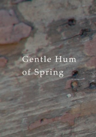 Gentle Hum of Spring