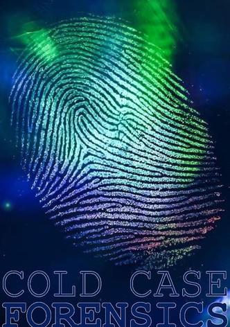 Cold Case Forensics