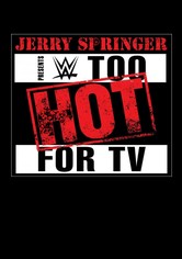 WWE: Too Hot for TV