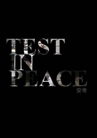 Test In Peace