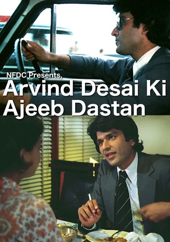 अरविन्द देसाई की अजीब दास्तान