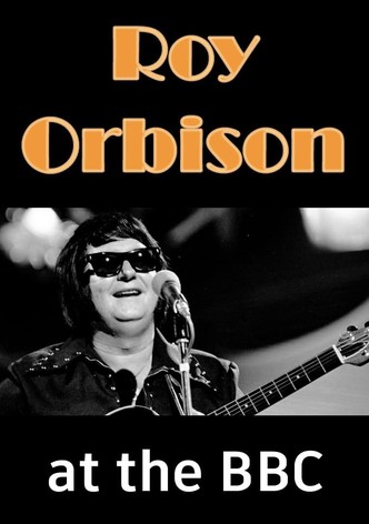 Roy Orbison at the BBC