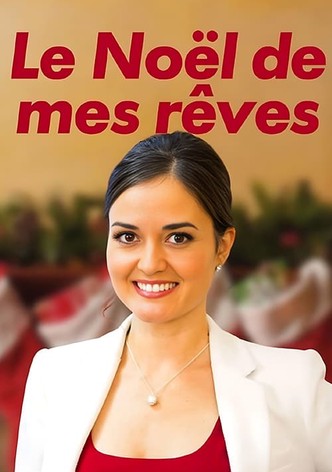 Le Noël de mes rêves