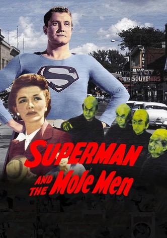 Superman and the Mole Men