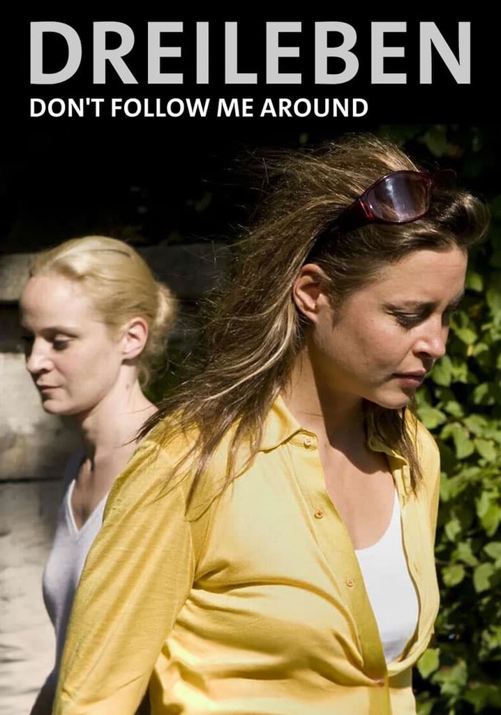 Dreileben: Don’t Follow Me Around
