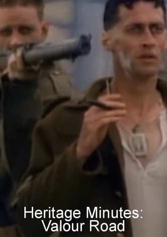 Heritage Minutes: Valour Road