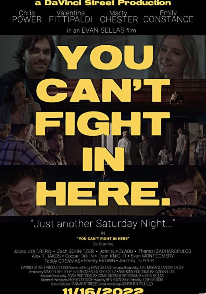 You Can't Fight in Here