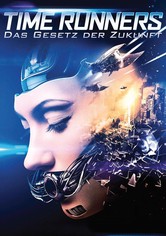 Time Runners - Das Gesetz der Zukunft