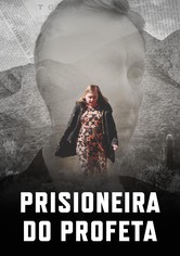 Prisioneira do Profeta