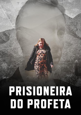 Prisioneira do Profeta
