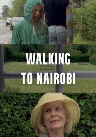 Walking to Nairobi