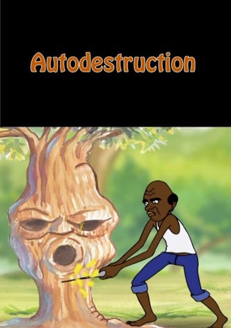 Autodestruction