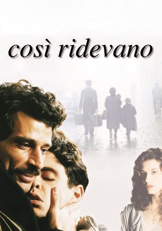 Così ridevano