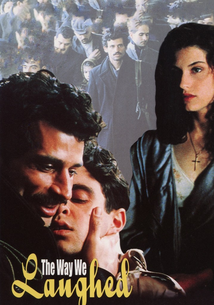 The Way We Laughed