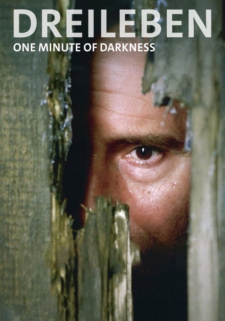 Dreileben: One Minute of Darkness