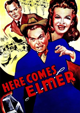 Here Comes Elmer
