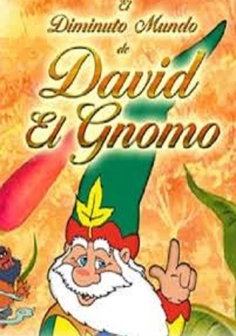El diminuto mundo de David el Gnomo