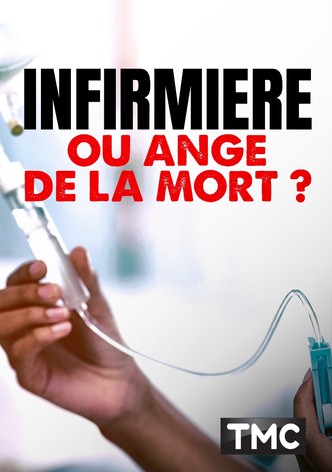 Infirmière ou ange de la mort ?