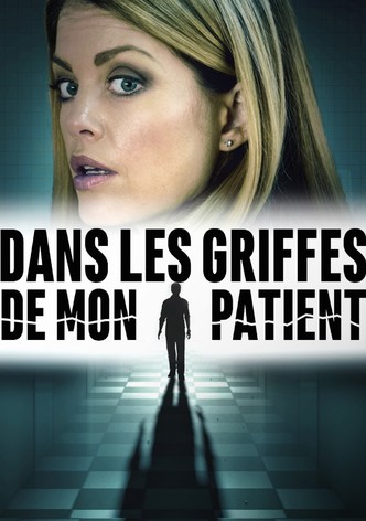 Dans les griffes de mon patient