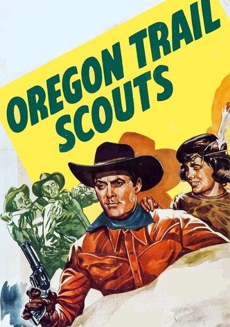 Oregon Trail Scouts