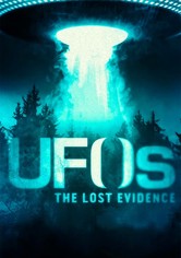 UFOs: The Lost Evidence