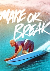 Make or Break: En la cresta de la ola