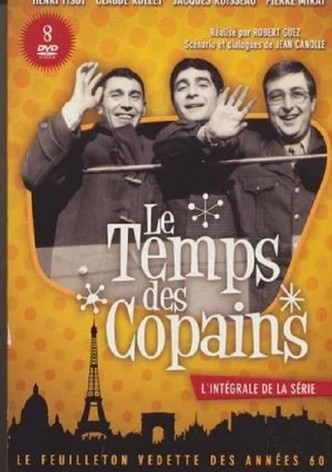 Le temps des copains