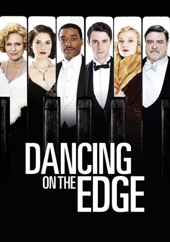 Dancing on the Edge
