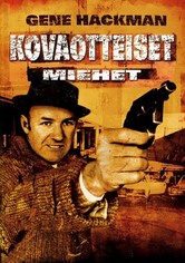 Kovaotteiset miehet