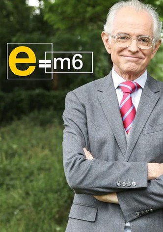 E=M6 découverte