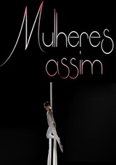 Mulheres Assim
