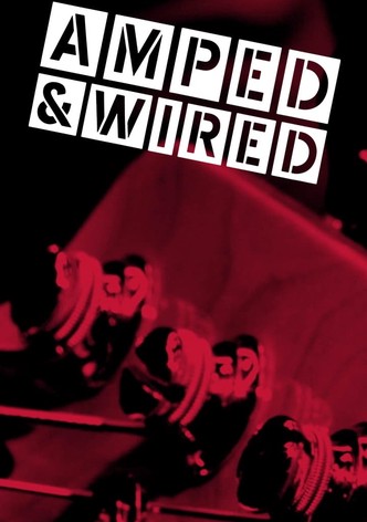 Amped & Wired