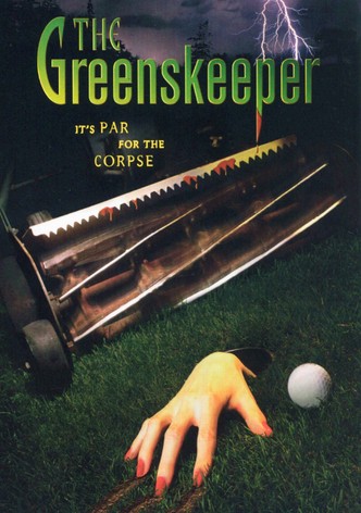 The Greenskeeper