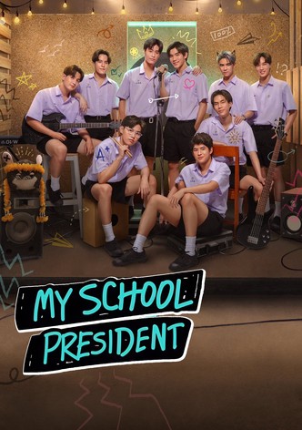 My School President