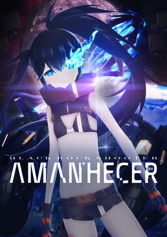 Black Rock Shooter: Amanhecer