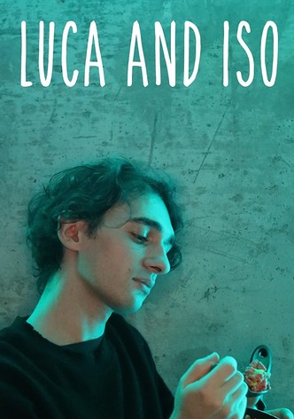 Luca and Iso