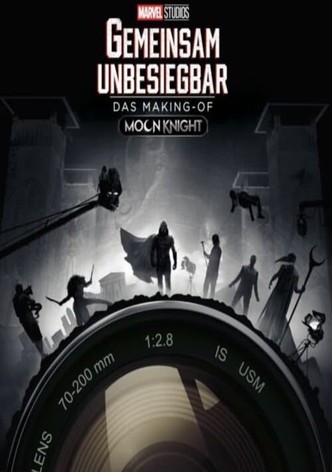 GEMEINSAM UNBESIEGBAR: Das Making-of Moon Knight