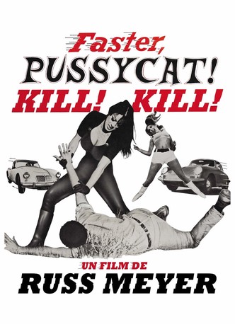 Faster, Pussycat! Kill! Kill!