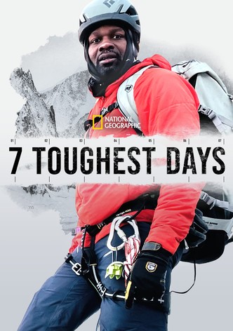 7 Toughest Days
