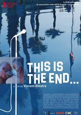 This Is the End...