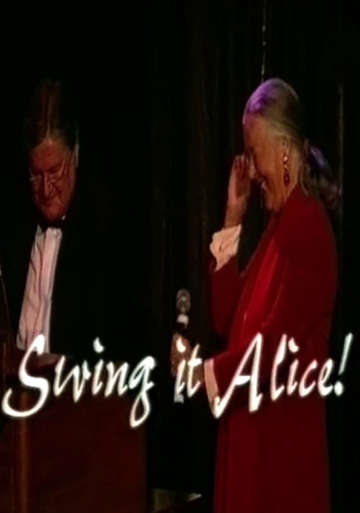Swing it Alice!