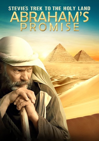 Stevie's Trek to the Holy Land: Abraham's Promise