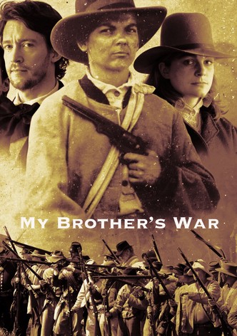 My Brother's War