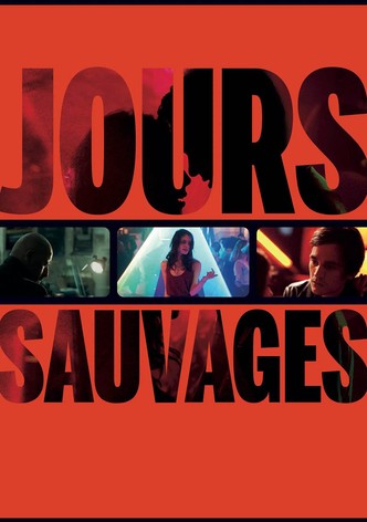 Jours sauvages
