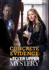 Concrete Evidence: A Fixer Upper Mystery