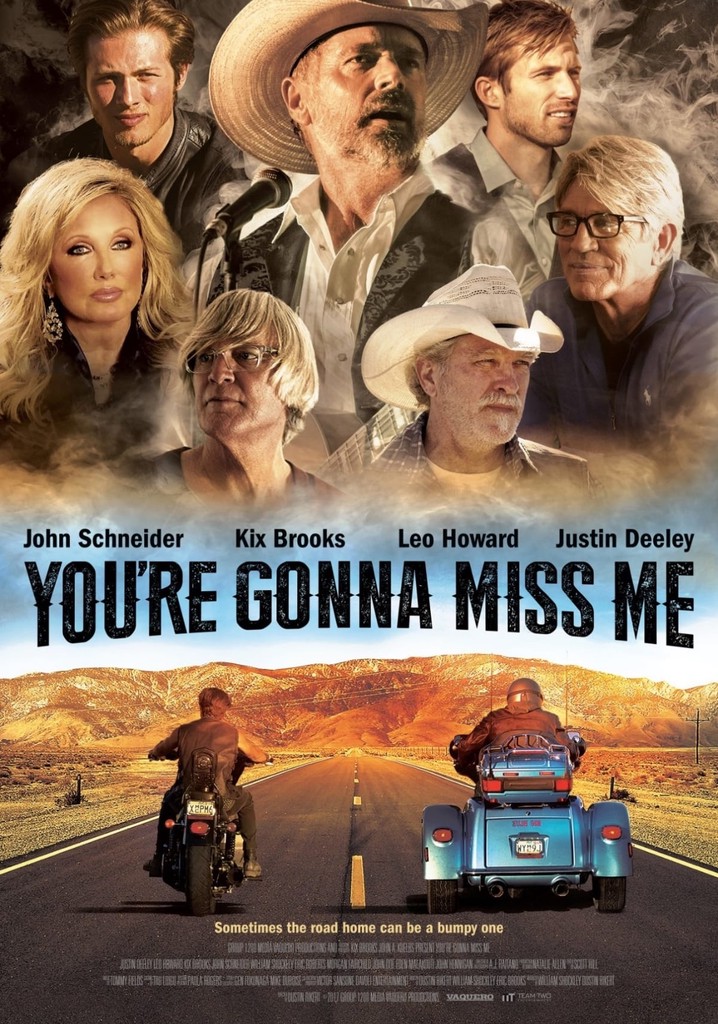 You're Gonna Miss Me