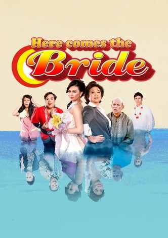 Here Comes the Bride